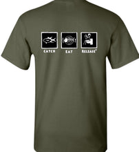 Load image into Gallery viewer, Catch Eat Release Novelty T-shirt